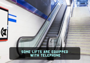 some-lifts-are-equippped-with-telephone