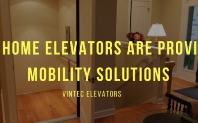 How Home Elevators Are Providing Mobility Solutions