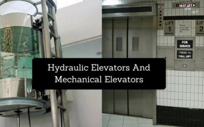 Hydraulic Elevators And Mechanical Elevators