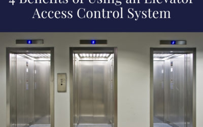 4 Benefits Of Using An Elevator Access Control System