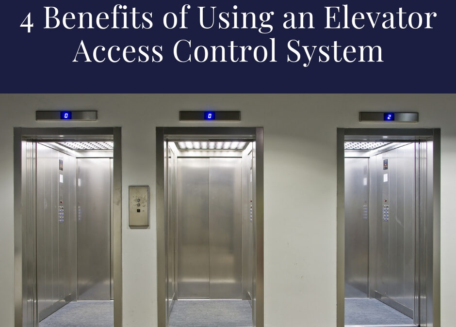 4-benefits-of-using-an-elevator-access-control-system | Vintec Elevators