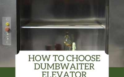 How To Choose Dumbwaiter Elevator