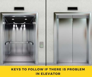 keys-to-follow-if-there-is-a-problem-in-the-elevator