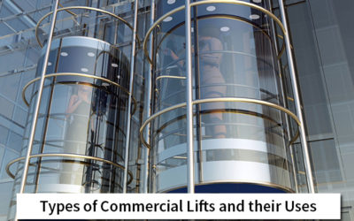 Types of Commercial Lifts and their Uses