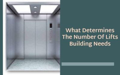 What Determines The Number Of Lifts Building Needs