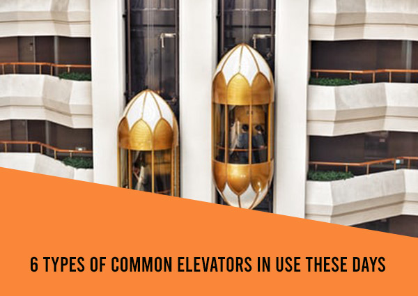 6-Types-of-Common-Elevators-in-Use-these-Days