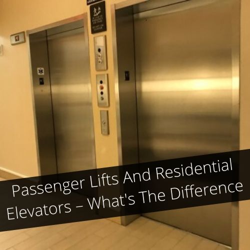 passenger-lifts-and-residential-elevators-what-is-the-difference