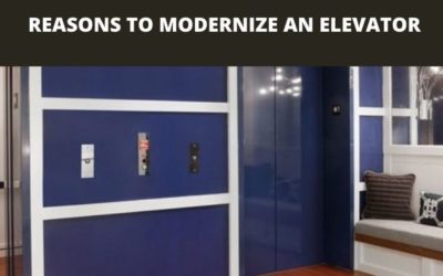 REASONS TO MODERNIZE AN ELEVATOR